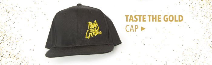 Taste the Gold cap - Click to Buy Now!